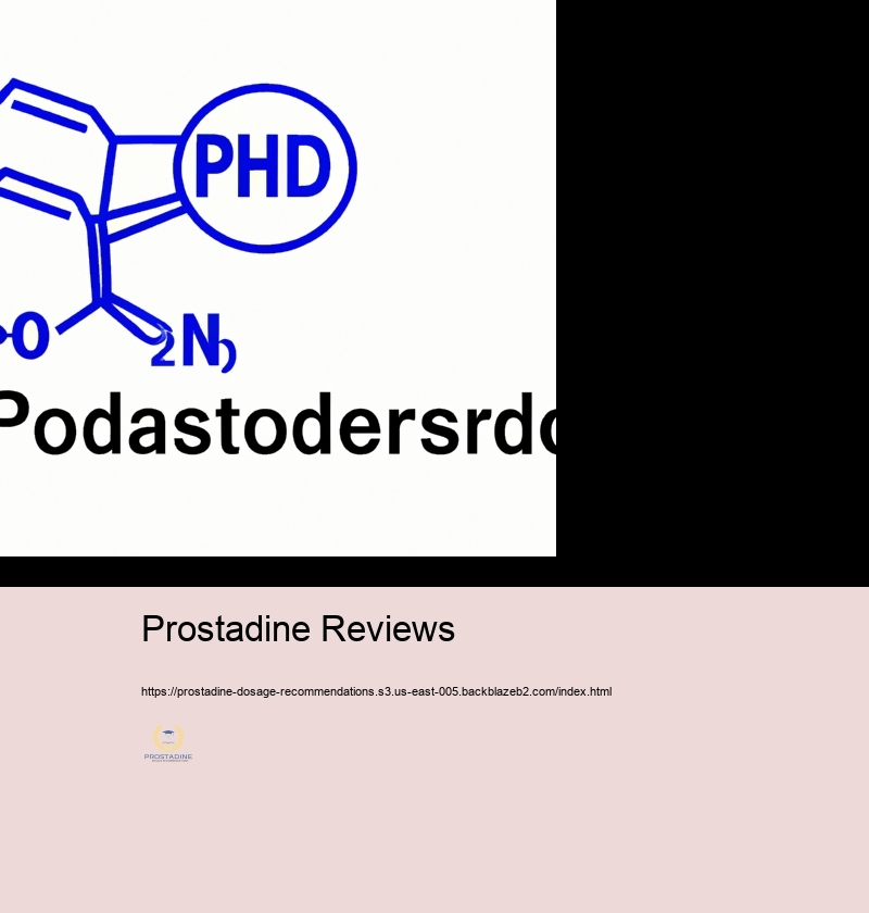 Tailoring Prostadine Dose: Aspects to Think about