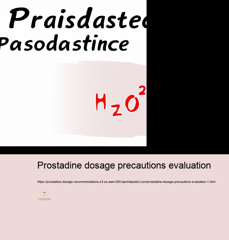 Dosage Security And Safety and security: Avoiding Overconsumption of Prostadine